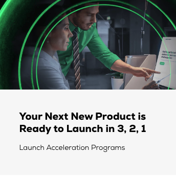 Your Next New Product is Ready to Launch in 3, 2, 1 Launch Acceleration Programs
