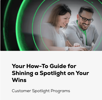 Screenshot 2023-10-18 at 6.55.07 PM Your How-To Guide for Shining a Spotlight on Your Wins Customer Spotlight Programs