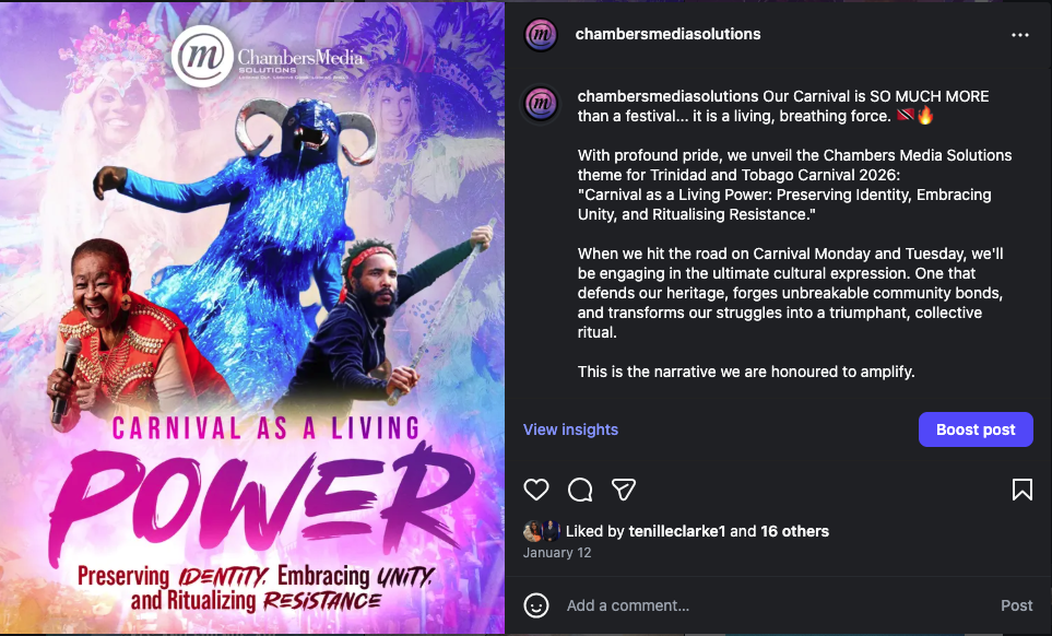 Screenshot 2026-02-16 at 9.57.26 AM Our Carnival is SO MUCH MORE than a festival... it is a living, breathing force. 🇹🇹🔥 With profound pride, we unveil the Chambers Media Solutions theme for Trinidad and Tobago Carnival 2026: "Carnival as a Living Power: Preserving Identity, Embracing Unity, and Ritualising Resistance." When we hit the road on Carnival Monday and Tuesday, we'll be engaging in the ultimate cultural expression. One that defends our heritage, forges unbreakable community bonds, and transforms our struggles into a triumphant, collective ritual. This is the narrative we are honoured to amplify.